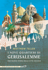 Nove quartieri di gerusalemme 