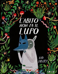 Abito non fa il lupo 