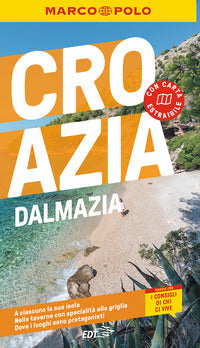 Croazia e dalmazia - edt marco polo 2024 
