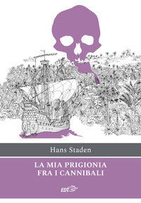 Mia prigionia fra i cannibali 