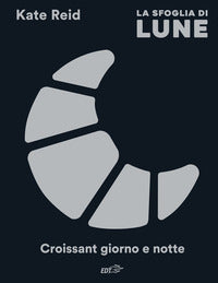 Sfoglia di lune - croissant giorno e notte 