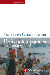 Eta' contemporanea - una storia globale 