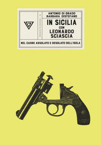 In sicilia con leonardo sciascia 