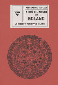 A citta' del messico con bolano 