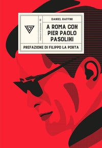 A roma con pier paolo pasolini 