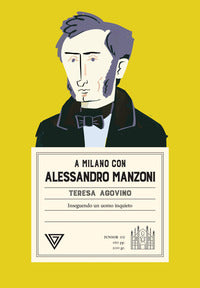 A milano con alessandro manzoni - inseguendo un uomo inquieto 