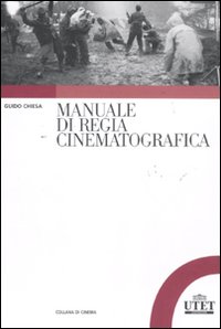 Manuale di regia cinematografica 