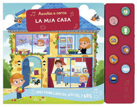 Mia casa - ascolta e cerca 