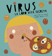 Virus la loro vita segreta 