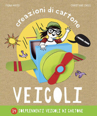 Veicoli - creazioni di cartone 