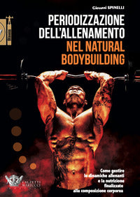 Periodizzazione dell'allenamento nel natural body building - come gestire le dinamiche 