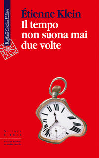 Tempo non suona mai due volte 