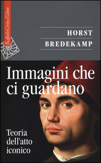 Immagini che ci guardano - teoria dell'atto iconico 