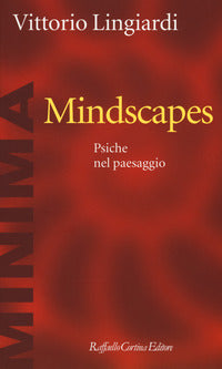 Mindscapes - psiche nel paesaggio 