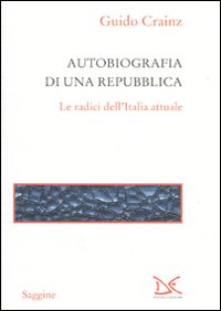 Autobiografia di una repubblica 