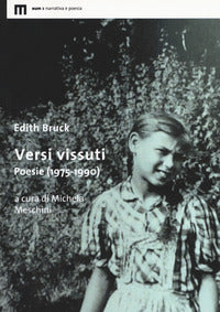 Versi vissuti - poesie ( 1975 - 1990 ) 