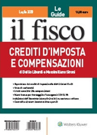 Crediti d'imposta e compensazioni il fisco 