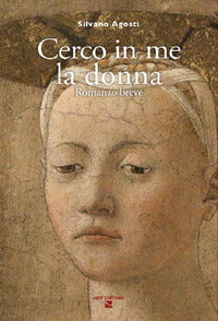 Cerco in me la donna 