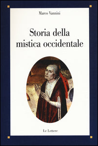 Storia della mistica occidentale 