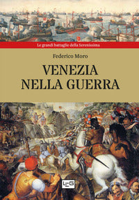 Venezia nella guerra - cofanetto 4 volumi