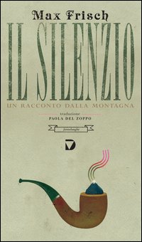 Silenzio - un racconto dalla montagna 