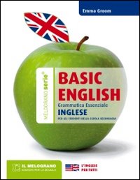 Basic english-grammatica essenziale 