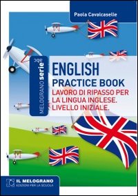 English practice book-liv.iniziale 