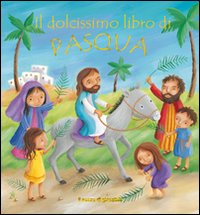 Dolcissimo libro della pasqua 