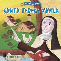 Santa teresa d?avila. il piccolo gregge 
