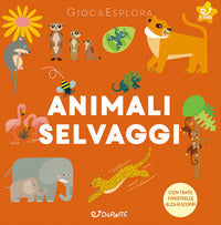 Animali selvaggi - gioca esplora 