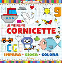 Mie prime cornicette - i quaderni della maestra 