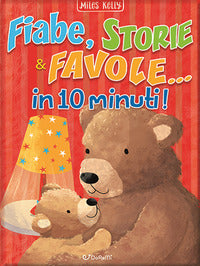 Fiabe storie e favole in 10 minuti ! 