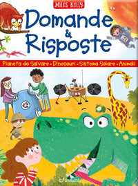 Domande e risposte - pianeta da salvare - dinosauri - sistema solare - animali 