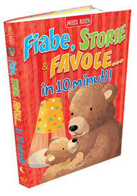 Fiabe storie e favole in 10 minuti ! 