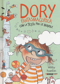 Dory fantasmagorica con la testa fra le nuvole 