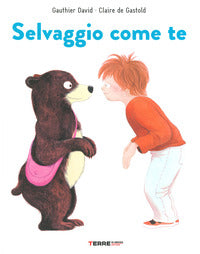 Selvaggio come te 