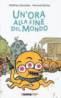 Ora alla fine del mondo 