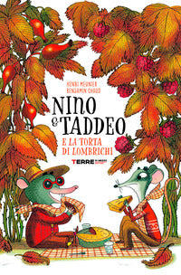 Nino e taddeo e la torta di lombrichi 