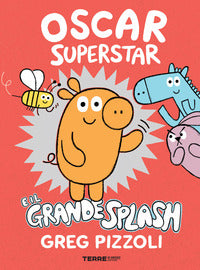 Oscar superstar e il grande splash 