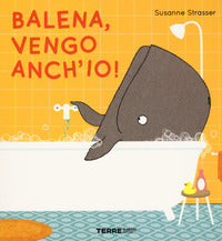 Balena vengo anch'io ! 