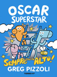 Oscar superstar - sempre piu in alto 