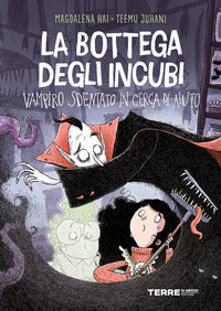 Bottega degli incubi - vampiro sdentato in cerca 