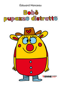 Bobo' pupazzo distratto 