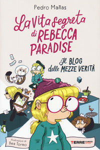 Vita segreta di rebecca paradise - il blog 