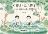 Ciri e ciriri' che spasso la pioggia 