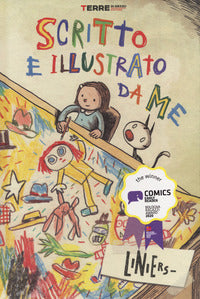 Scritto e illustrato da me 