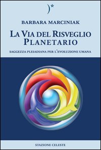 Via del risveglio planetario 