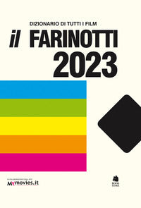 Farinotti 2023 - dizionario di tutti i film 