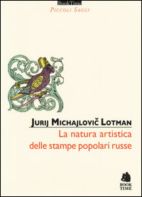 Natura artistica delle stampe popolari russe (la) 