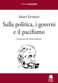 Sulla politica, i governi e il pacifismo 